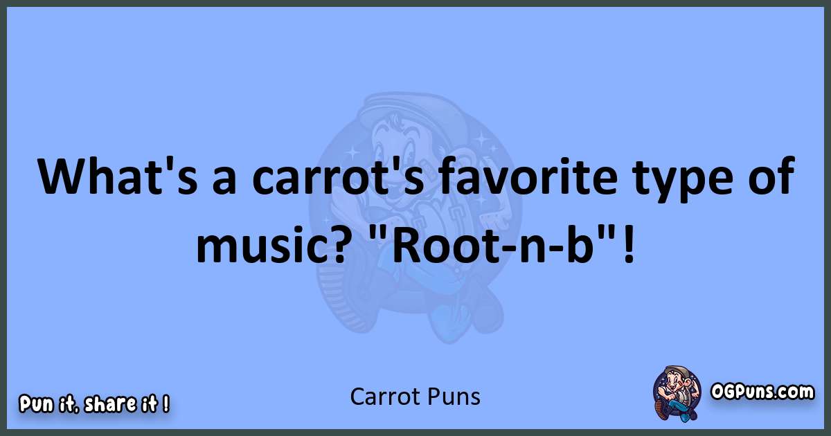 pun about Carrot puns