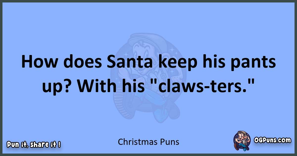 pun about Christmas puns