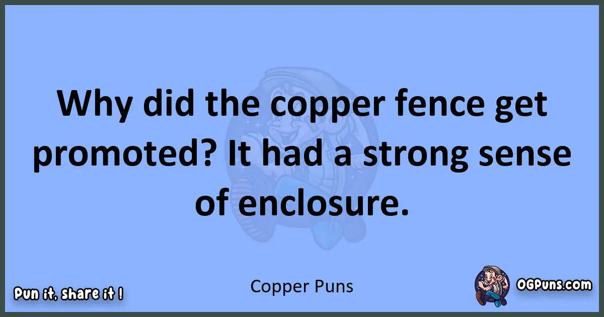 240 Copper Puns Gilded Laughter In Abundance