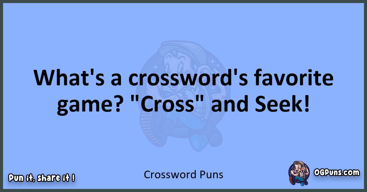 pun about Crossword puns