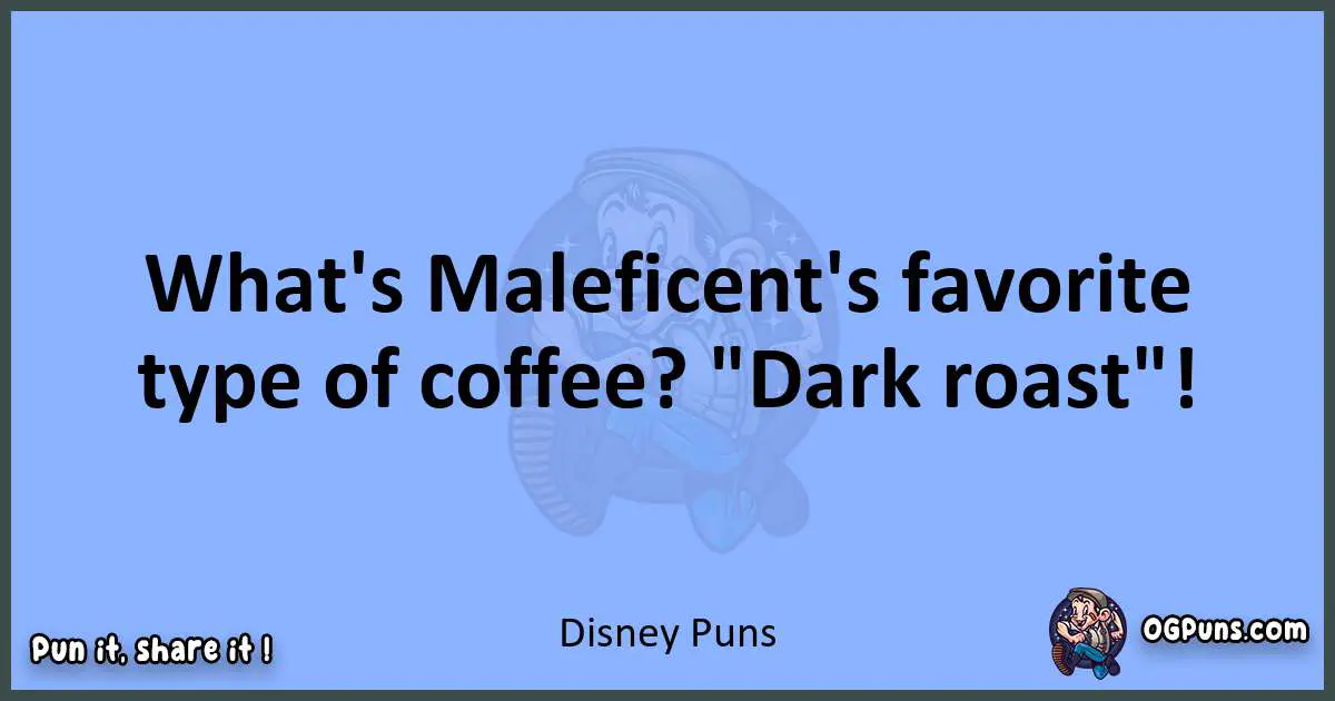 pun about Disney puns