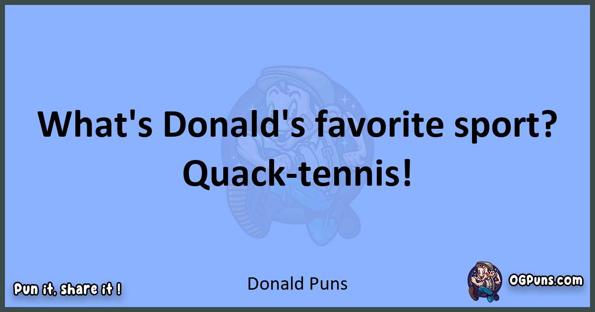 pun about Donald puns