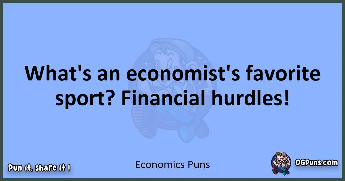 pun about Economics puns