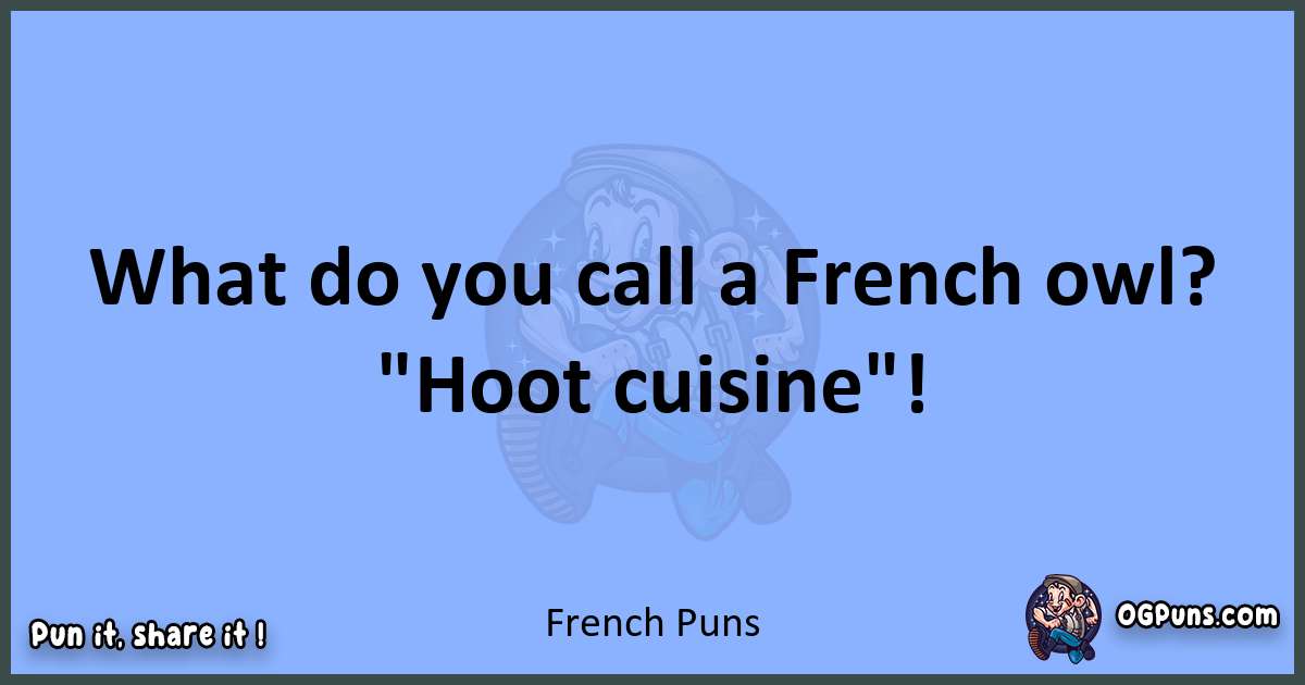 pun about French puns