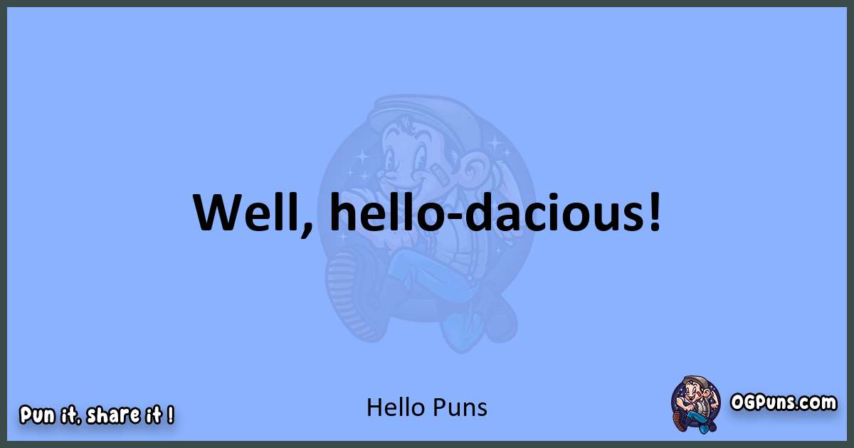 pun about Hello puns