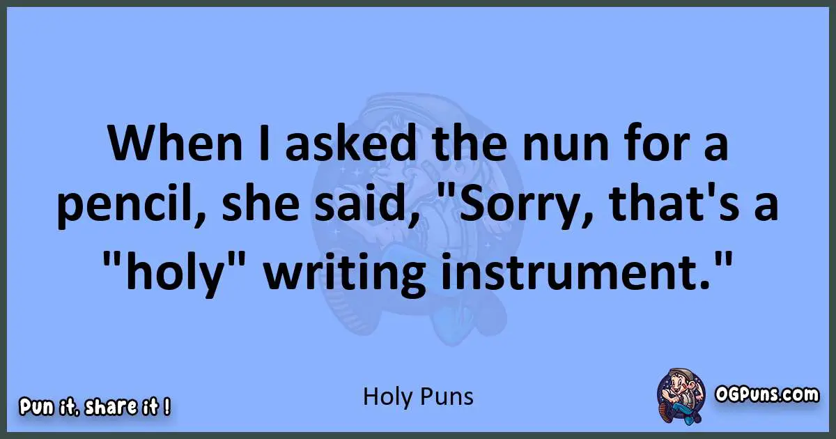pun about Holy puns