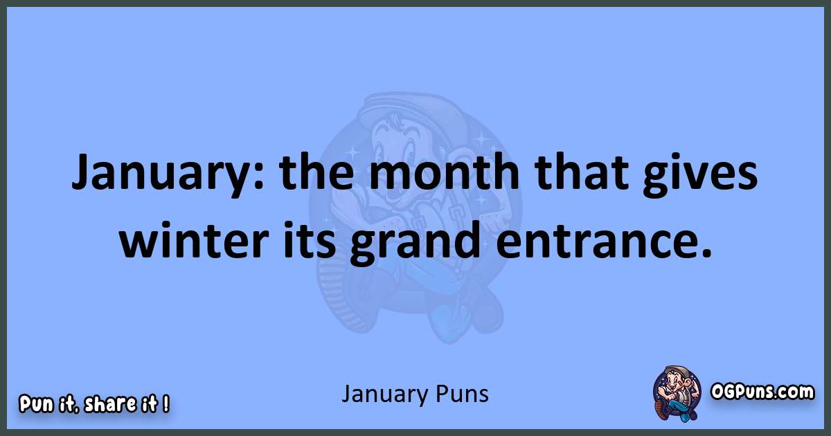 pun about January puns