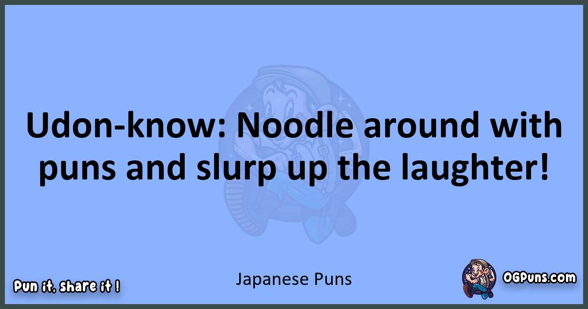 pun about Japanese puns