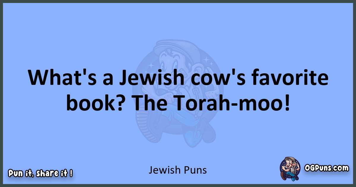 pun about Jewish puns