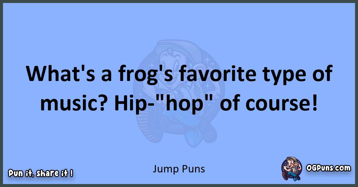 pun about Jump puns