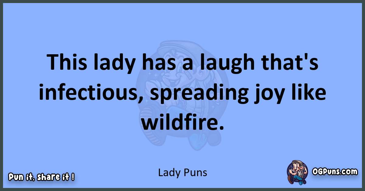 pun about Lady puns