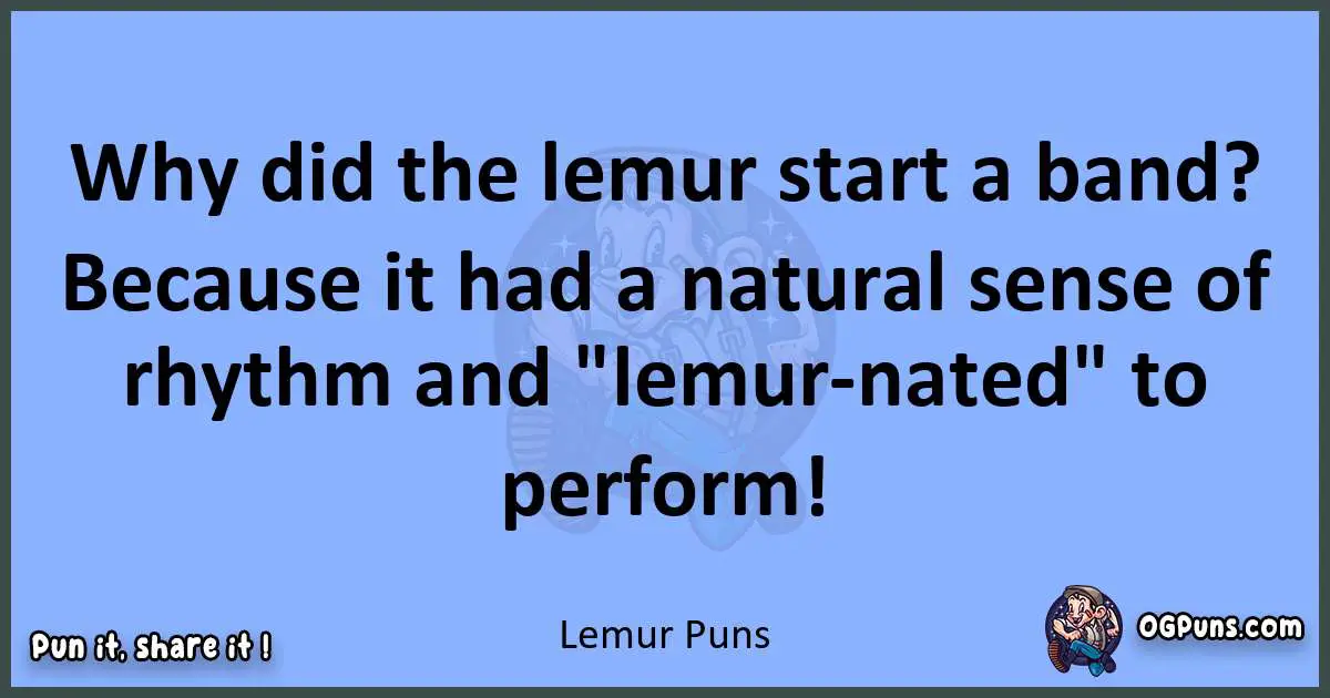pun about Lemur puns