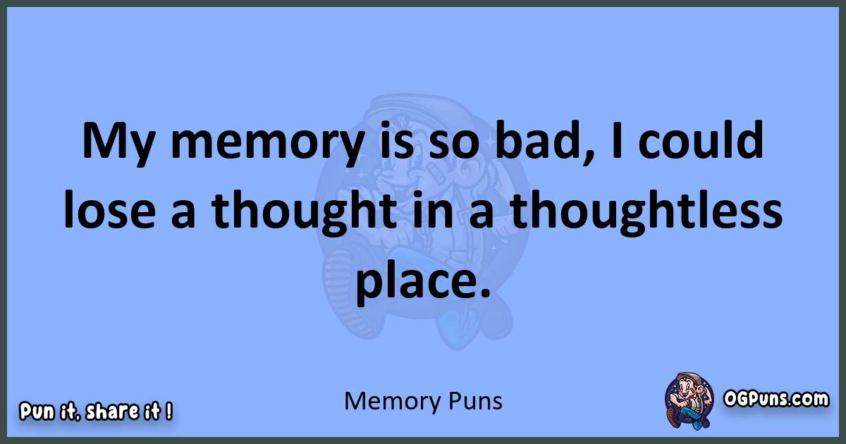 pun about Memory puns