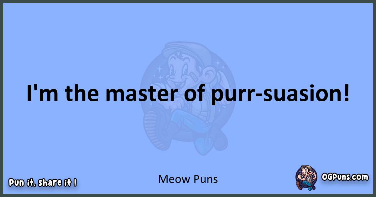 pun about Meow puns