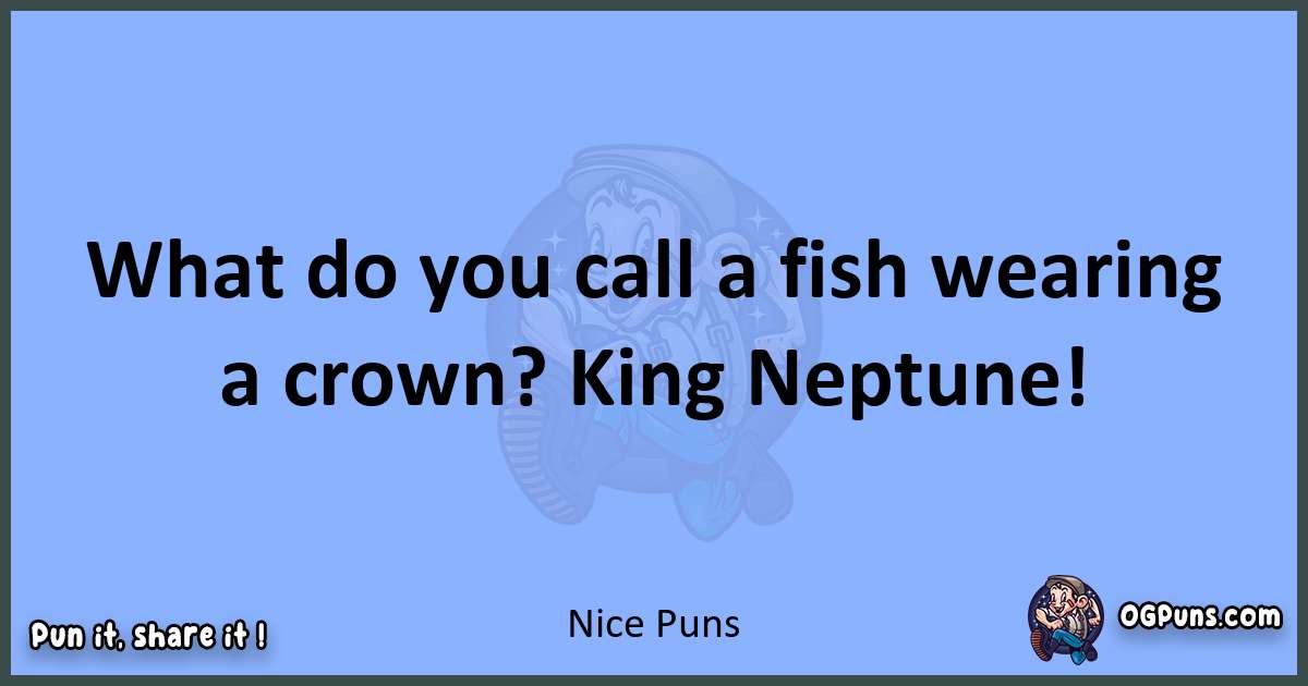pun about Nice puns