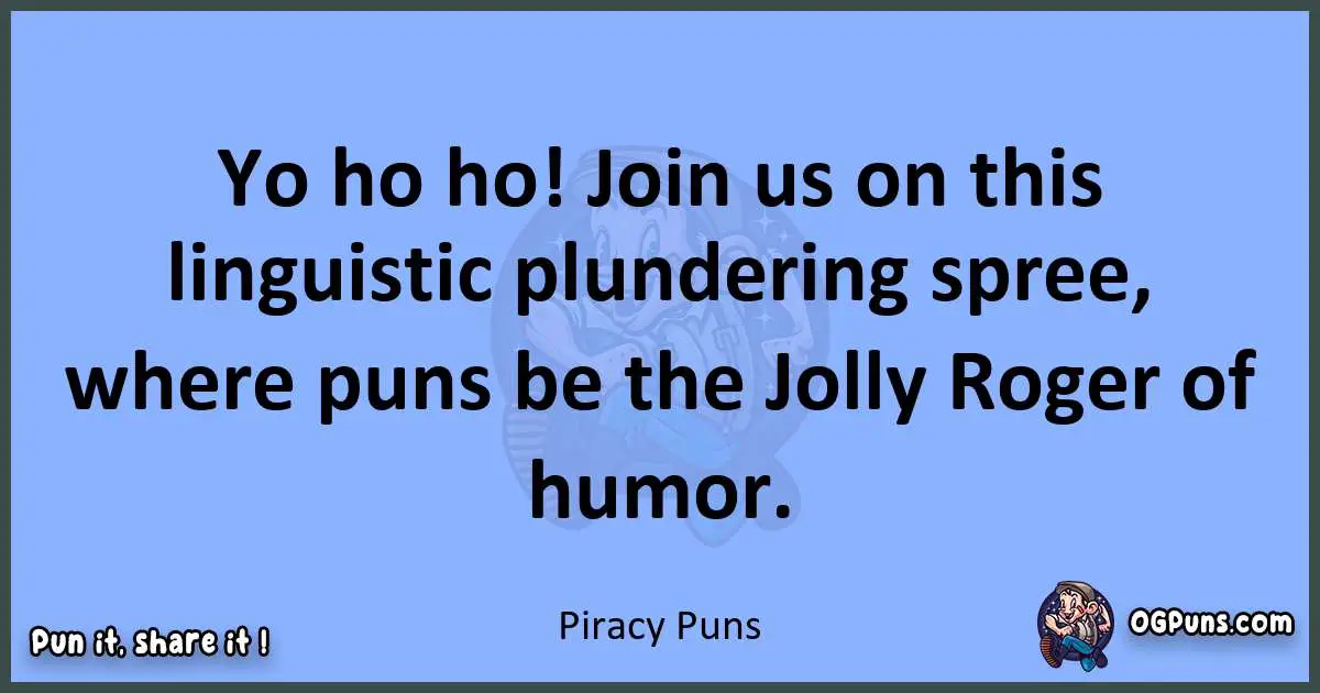 pun about Piracy puns