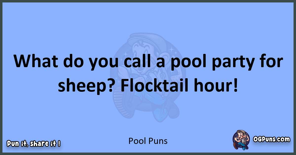 pun about Pool puns