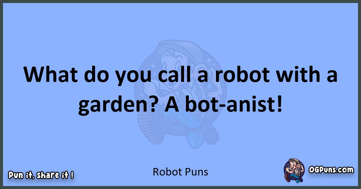 pun about Robot puns