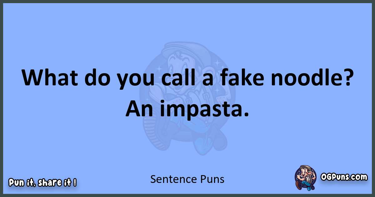 pun about Sentence puns