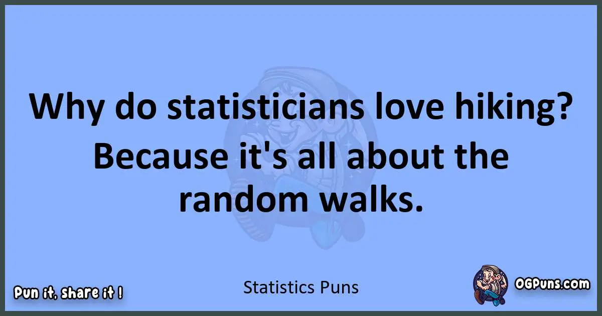 pun about Statistics puns