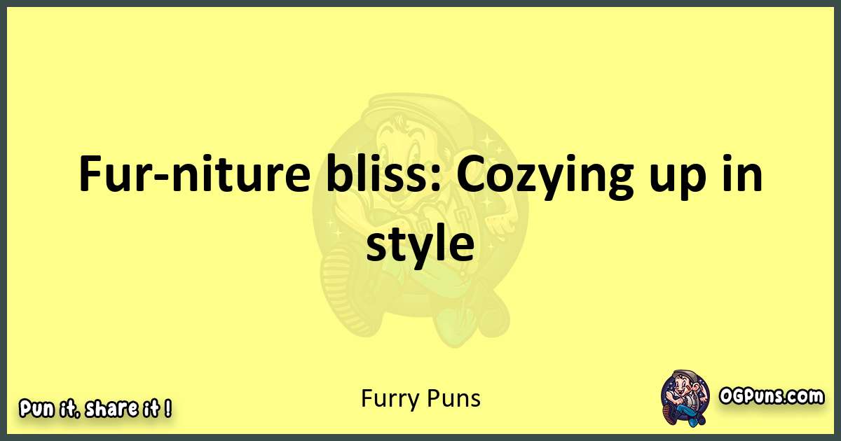 Furry puns best worpdlay