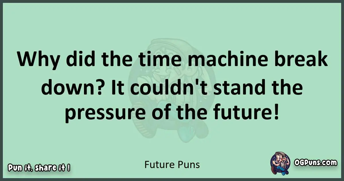 wordplay with Future puns