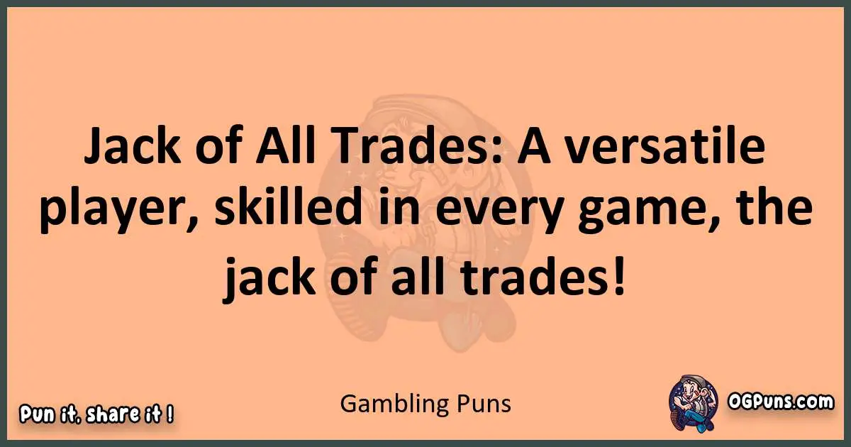 pun with Gambling puns
