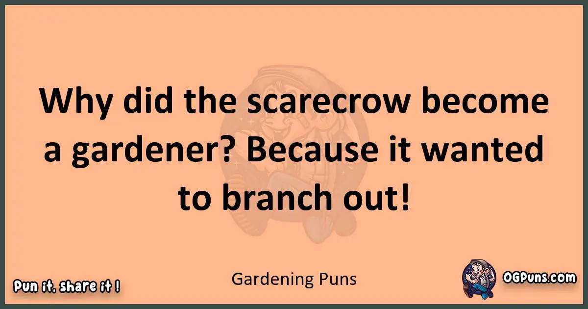 pun with Gardening puns