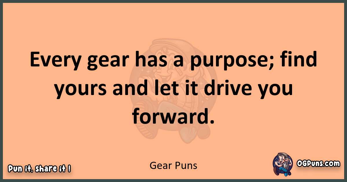 pun with Gear puns