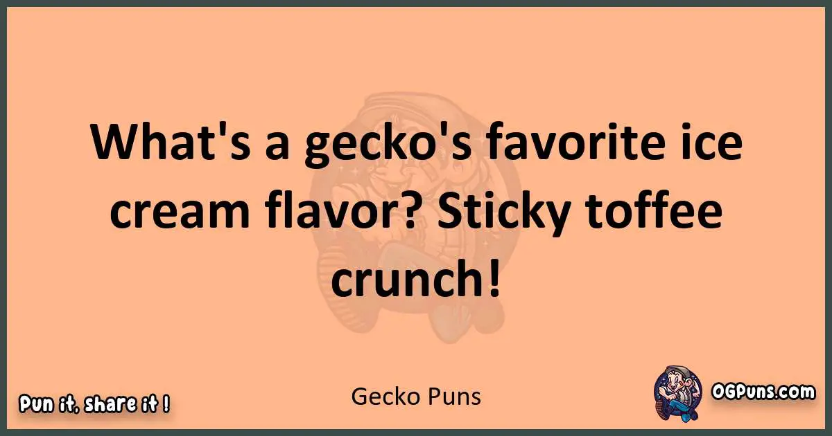 pun with Gecko puns