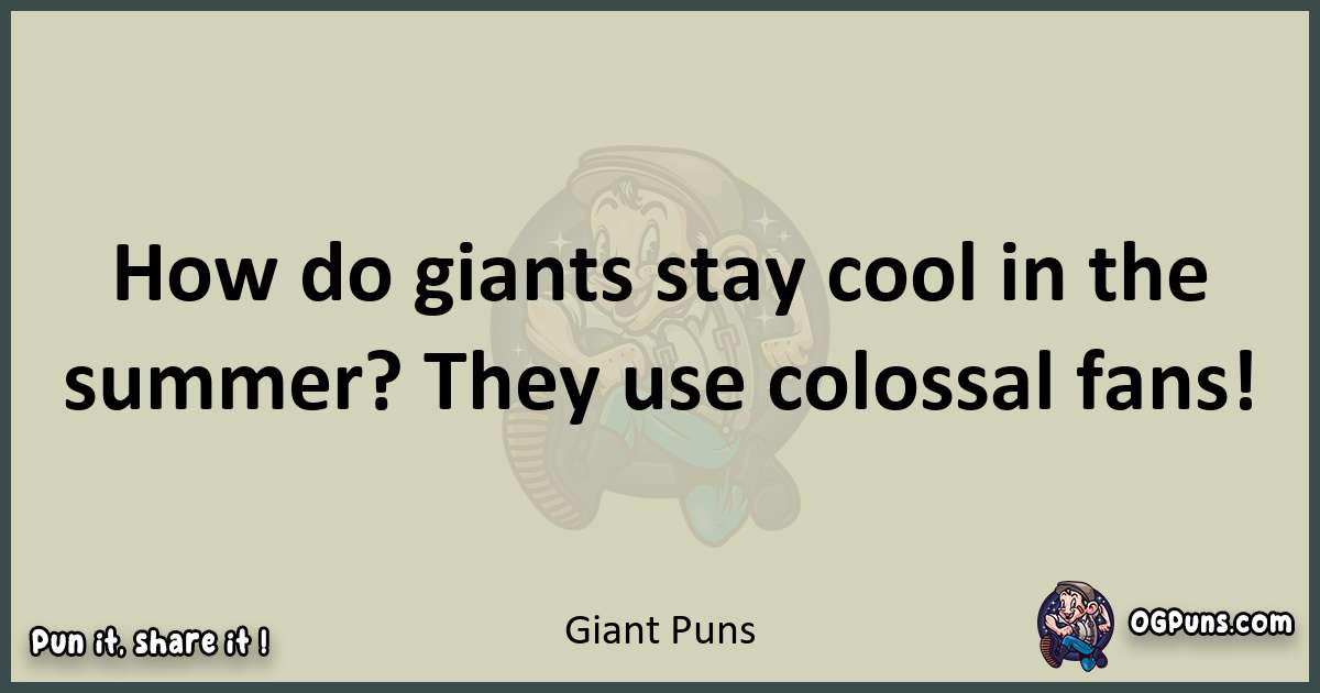 Giant puns text wordplay