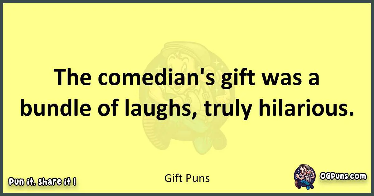 Gift puns best worpdlay