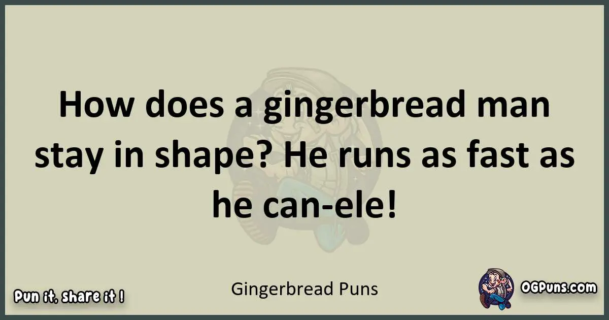 Gingerbread puns text wordplay