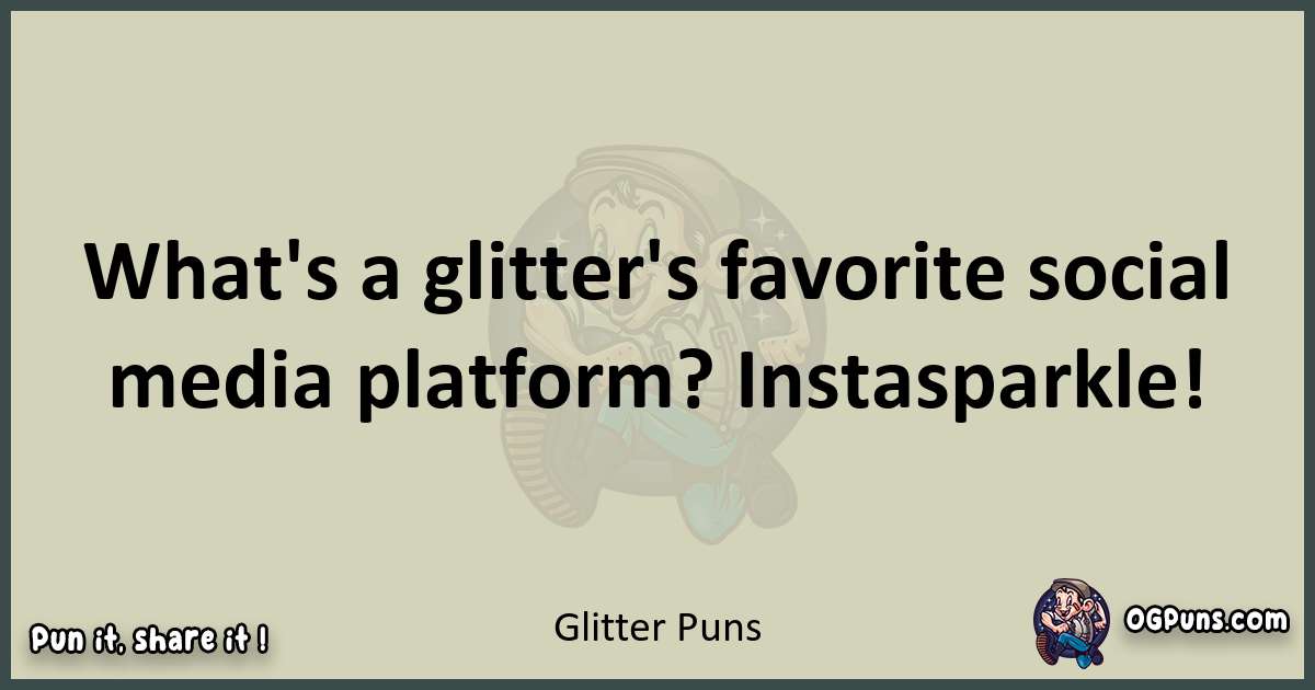 Glitter puns text wordplay