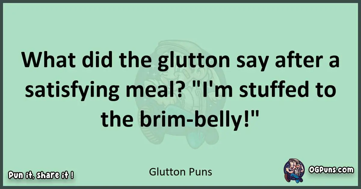 wordplay with Glutton puns
