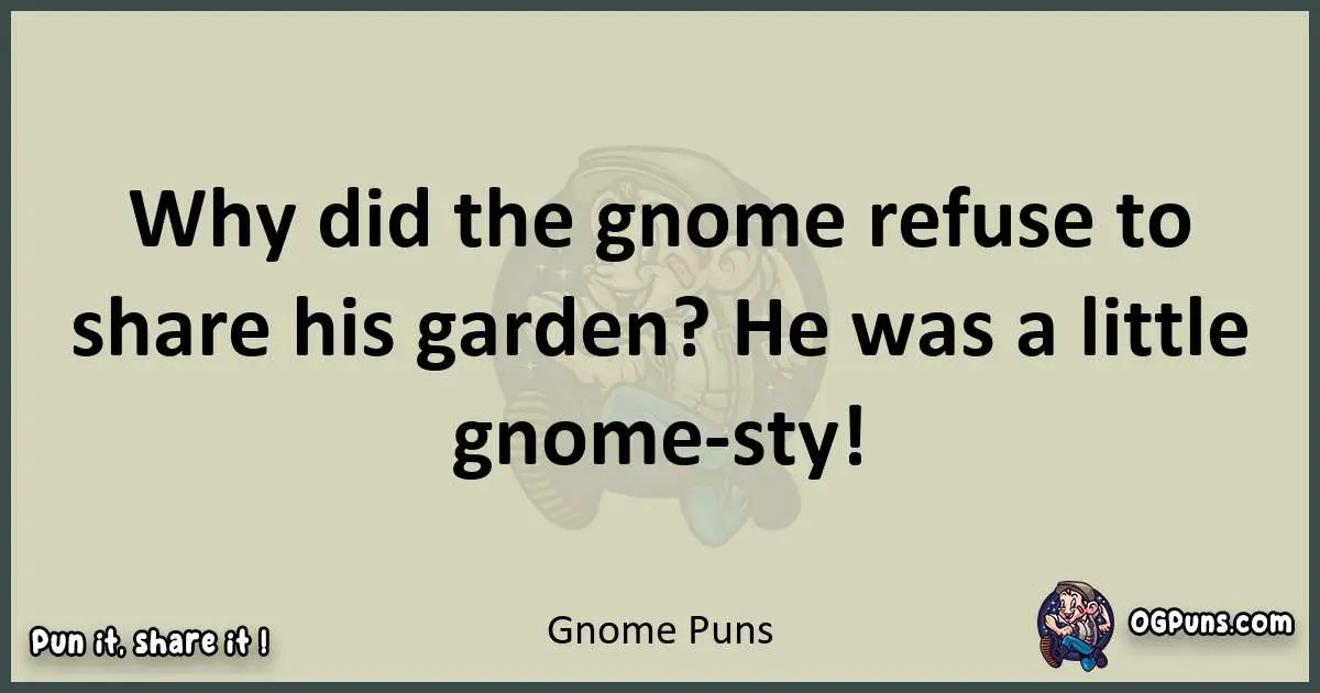 Gnome puns text wordplay