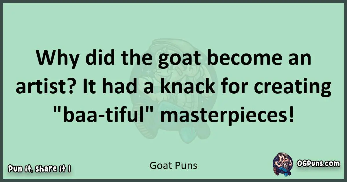 wordplay with Goat puns