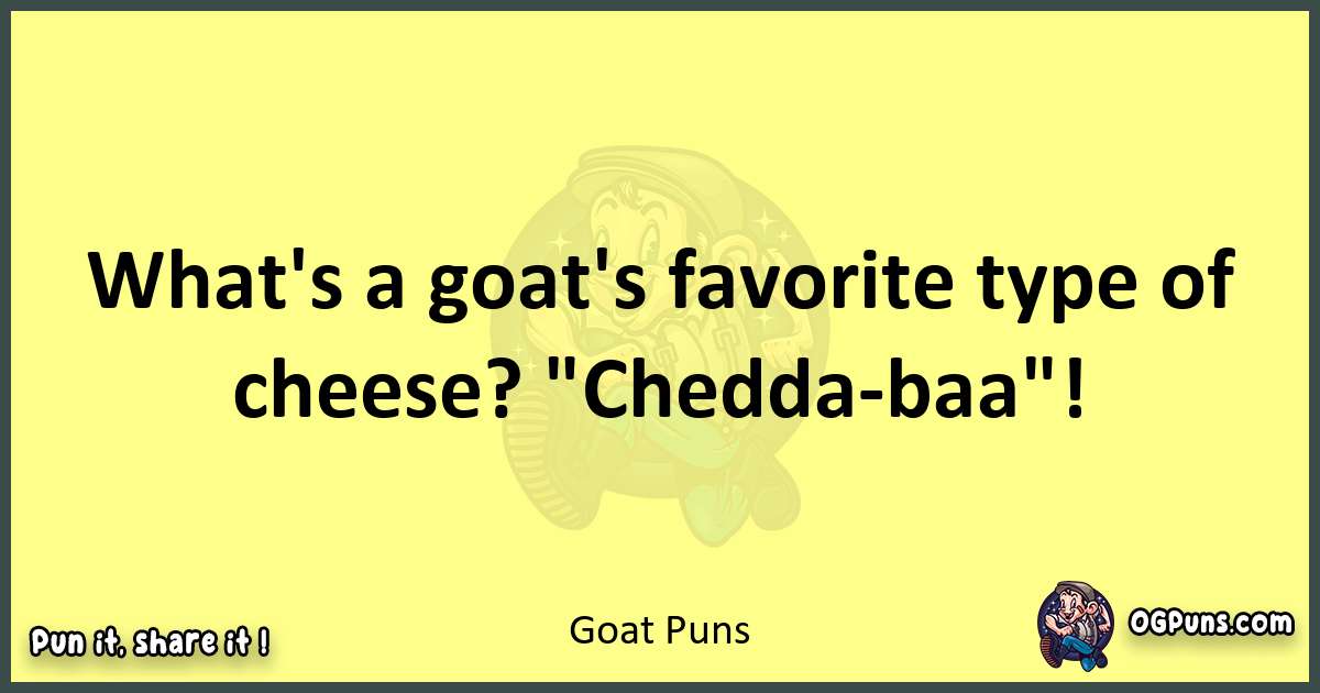 Goat puns best worpdlay