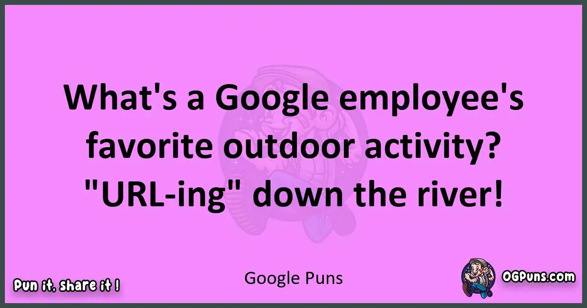 Google puns nice pun