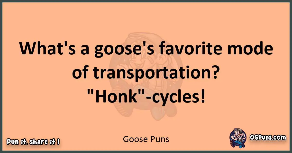 pun with Goose puns