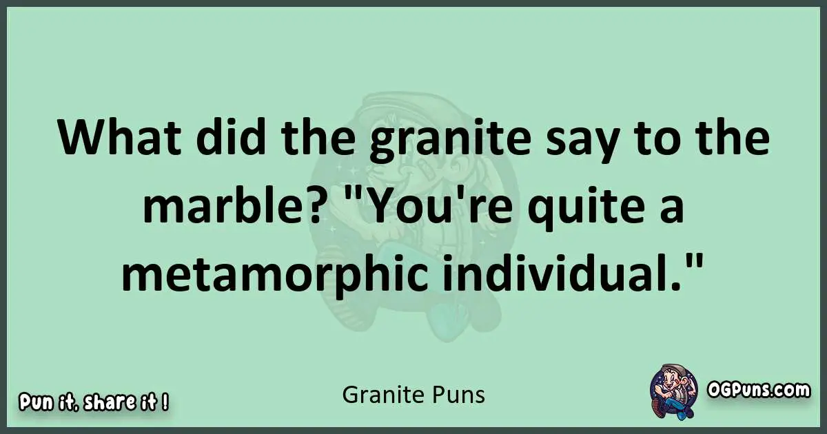 wordplay with Granite puns