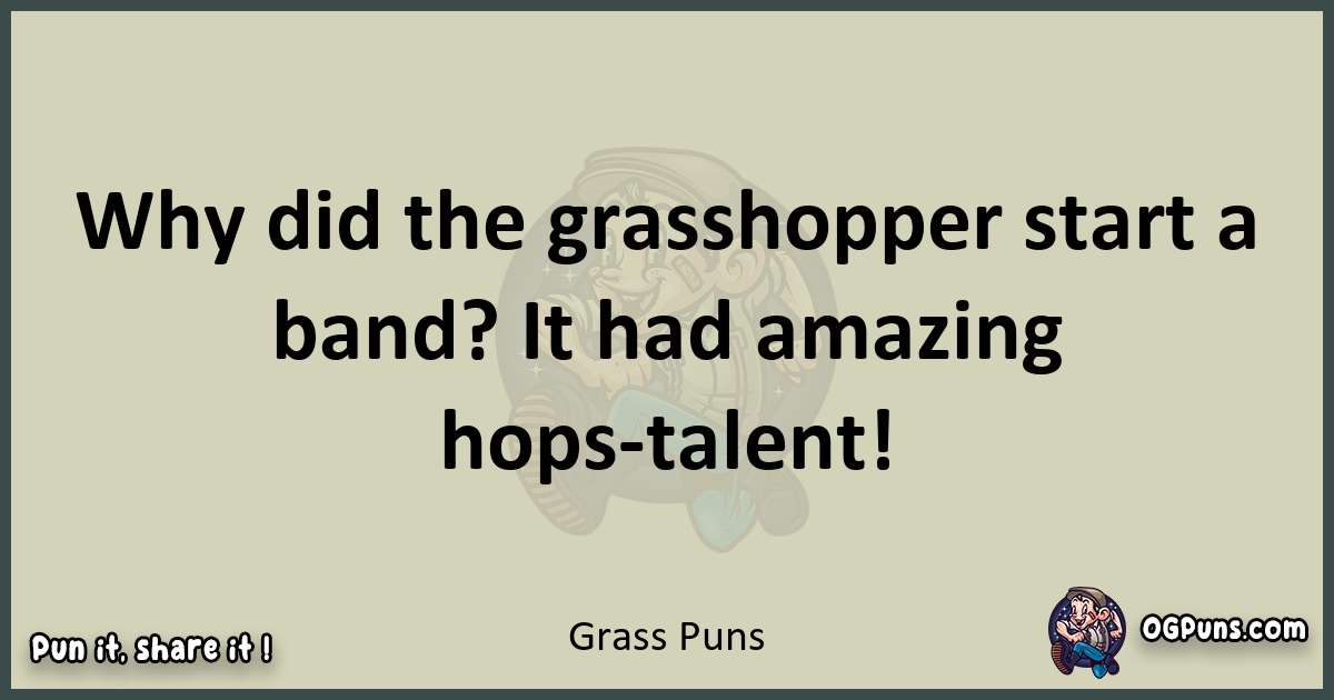 Grass puns text wordplay
