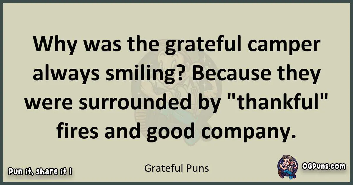 Grateful puns text wordplay