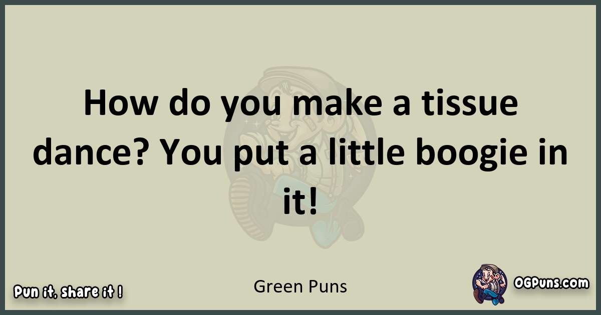 Green puns text wordplay