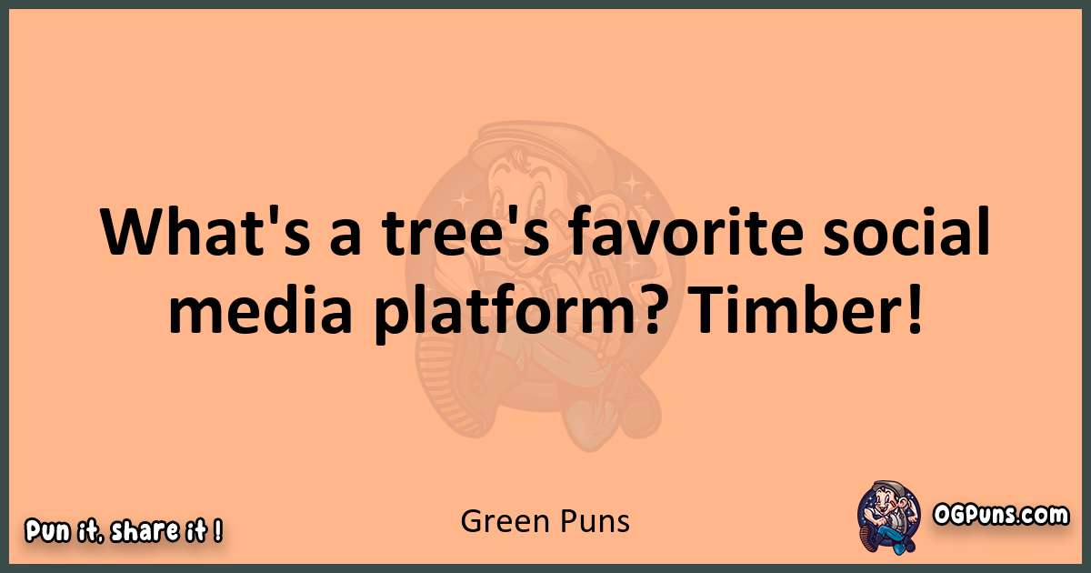 pun with Green puns
