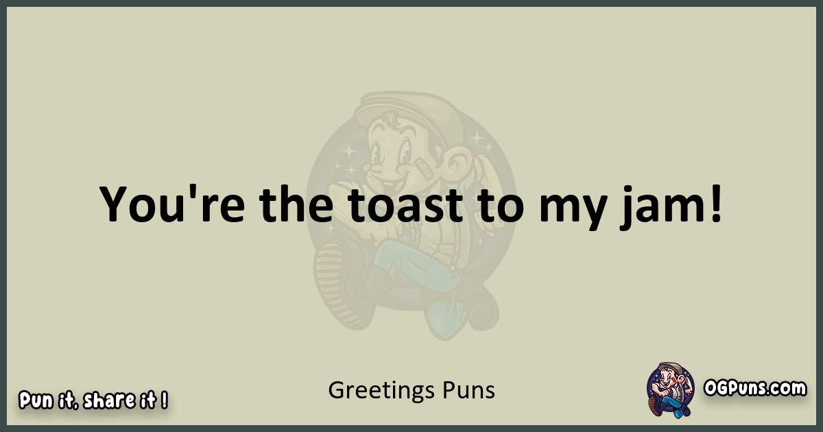 Greetings puns text wordplay