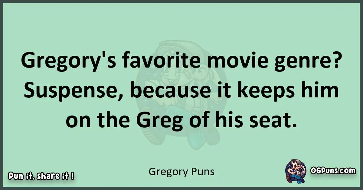 wordplay with Gregory puns