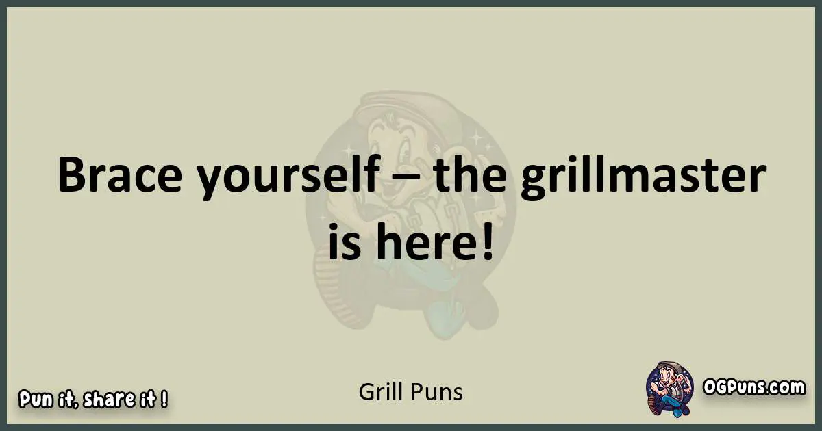 Grill puns text wordplay