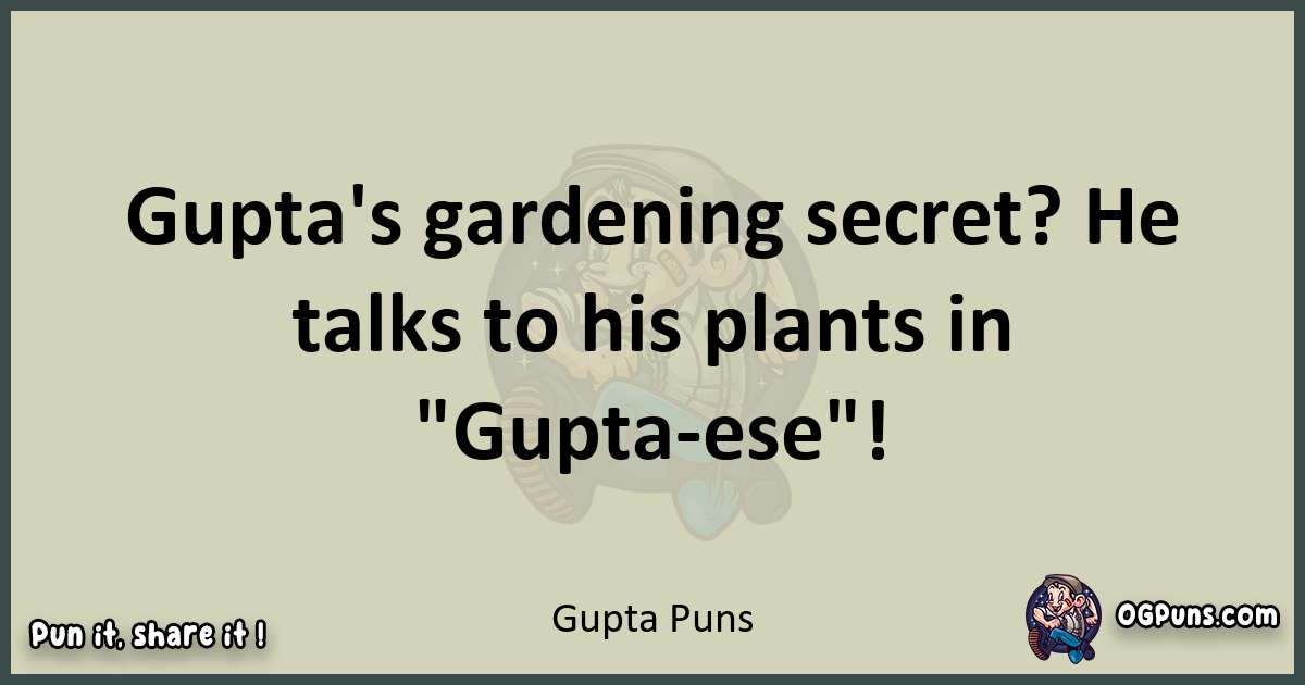 Gupta puns text wordplay
