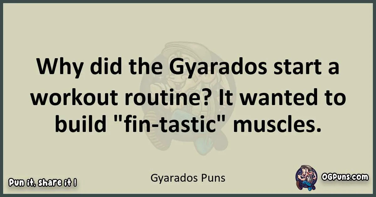 Gyarados puns text wordplay